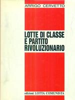 Lotte di classe e partito rivoluzionario