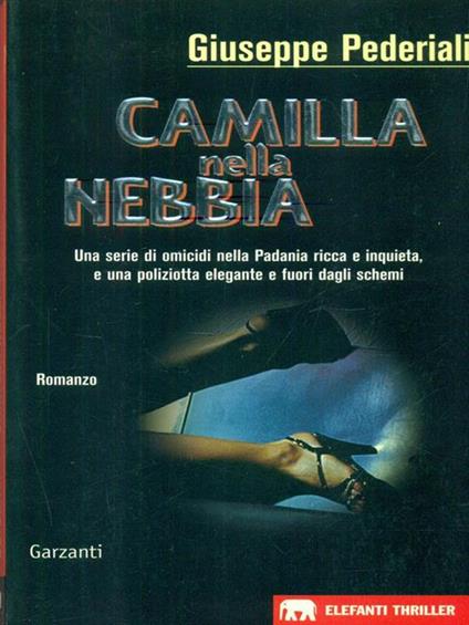 Camilla nella nebbia - Giuseppe Pederiali - copertina