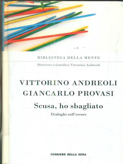 Scusa, ho sbagliato - Vittorino Andreoli - copertina