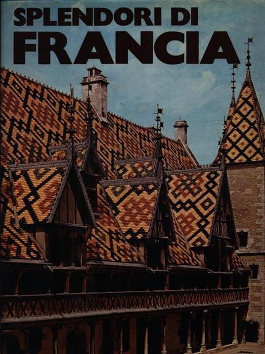 Splendori di Francia - François Cali - copertina