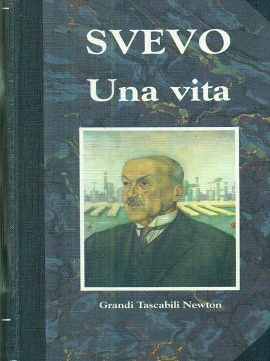 Una vita - Italo Svevo - 2