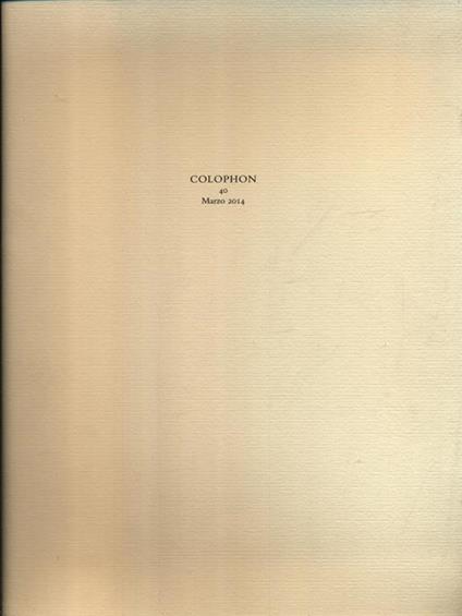 Colophon 40/marzo 2014 - copertina