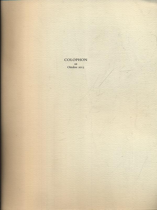 Colophon 44/ottobre 2015