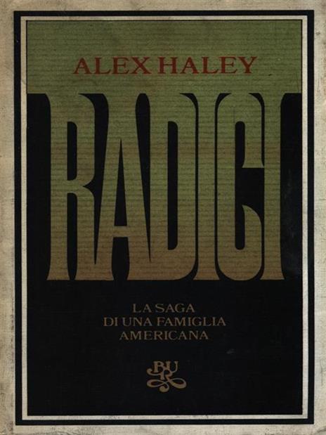 Radici - Alex Haley - copertina
