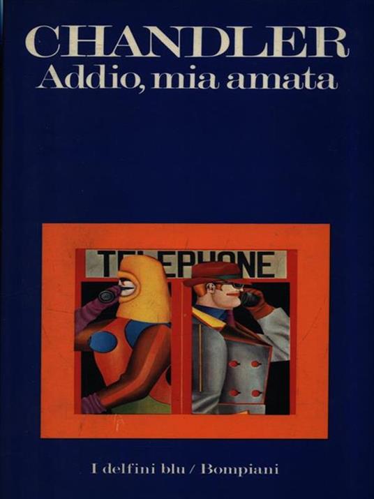 Addio, mia amata - Raymond Chandler - copertina