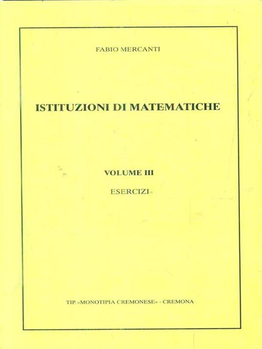 Istituzioni di matematiche. Volume III - Fabio Mercanti - copertina