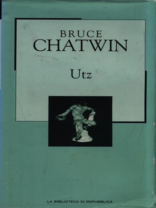 Utz - Bruce Chatwin - copertina
