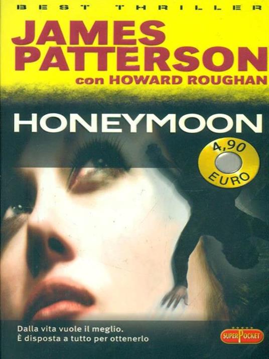 Honeymoon - James Patterson,Howard Roughan - copertina