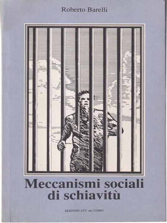 Meccanismi sociali di schiavitù