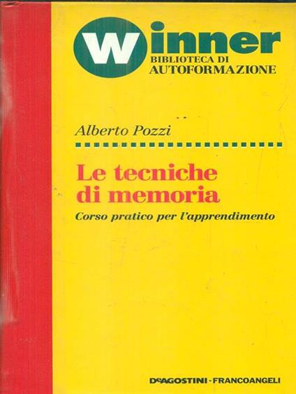 Le tecniche di memoria - Alberto Pozzi - copertina