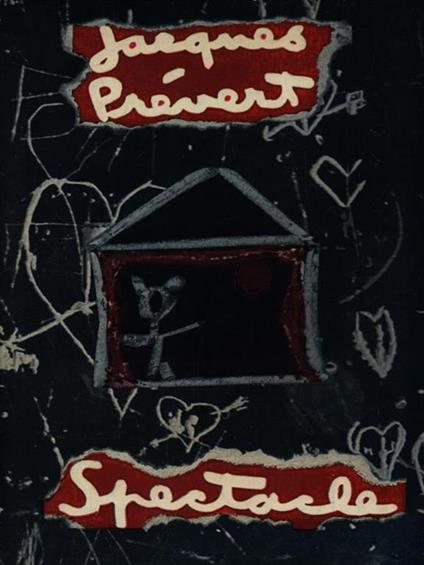 Spectacle - Jacques Prévert - copertina