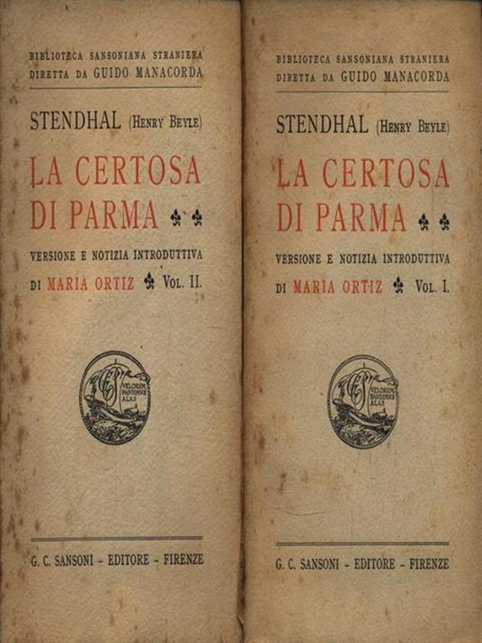 La Certosa di Parma. 2 Volumi - Stendhal - 2