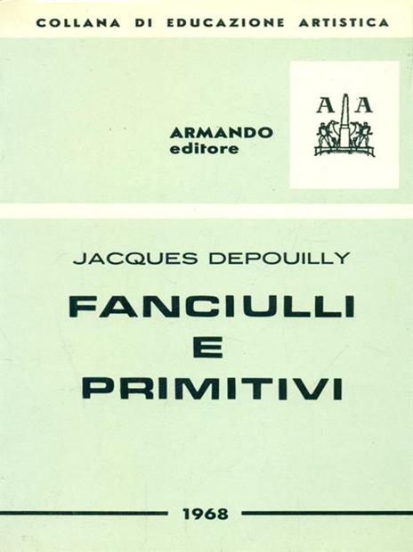 Fanciulli e primitivi - Jacques Depouilly - 3