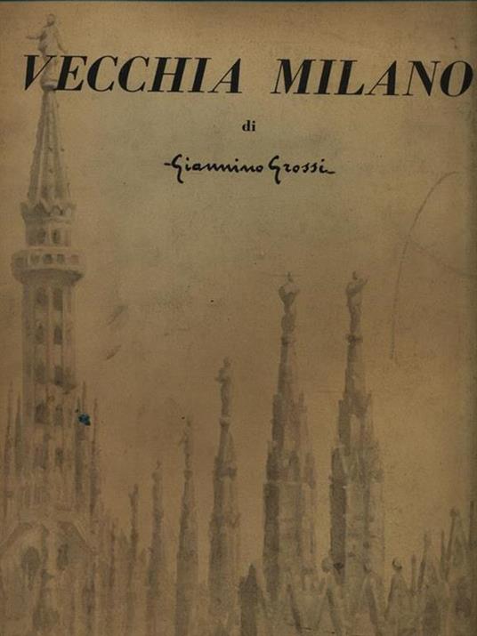 Vecchia Milano - Giannino Grossi - copertina