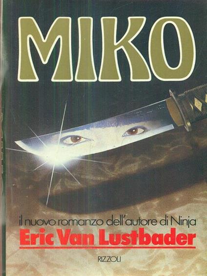Miko - Eric Van Lustbader - copertina