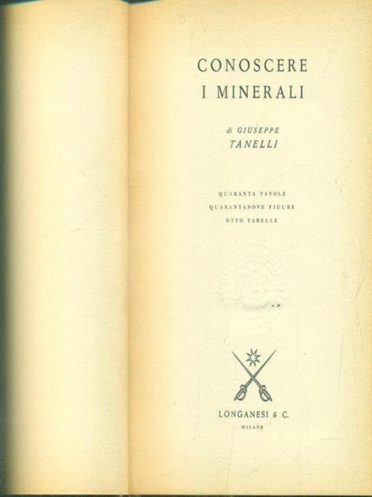 Conoscere i minerali - Giuseppe Tanelli - copertina