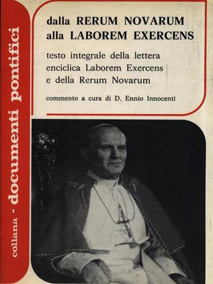 Dalla Rerum Novarum alla Laborem Exercens - copertina