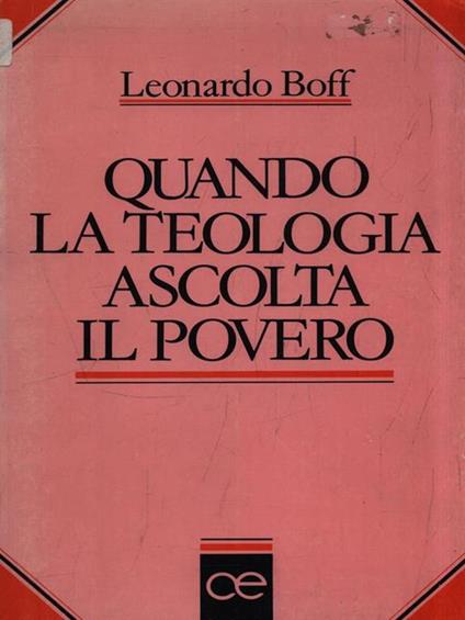 Quando la teologia ascolta il povero - Leonardo Boff - copertina