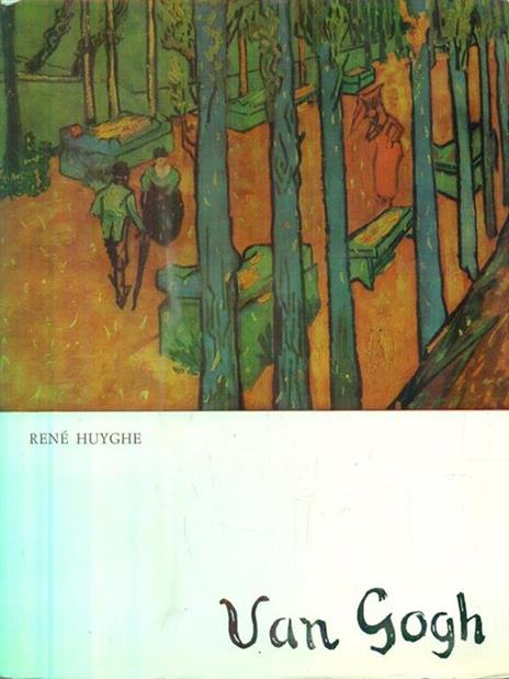 Van Gogh - René Huyghe - copertina