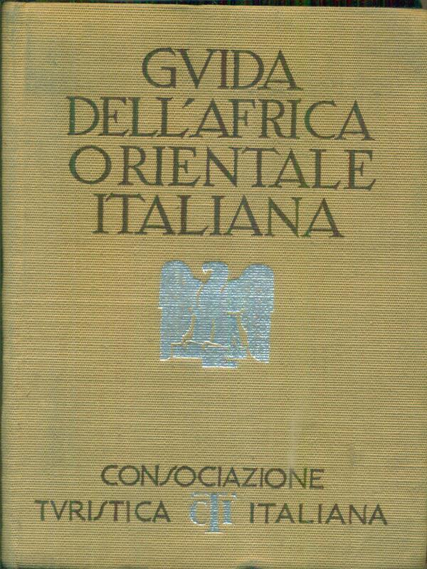 Guida dell'Africa orientale italiana