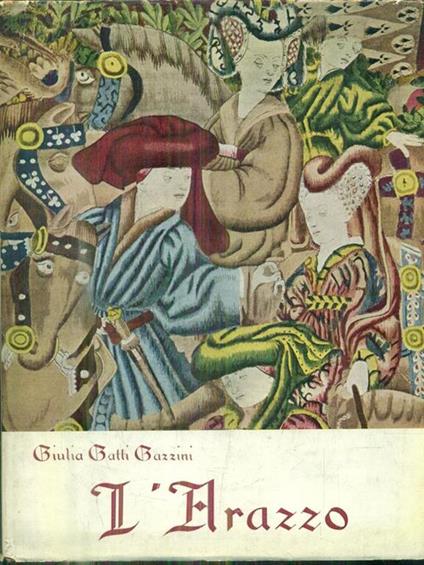 L' Arazzo - Giulia Gatti Gazzini - copertina