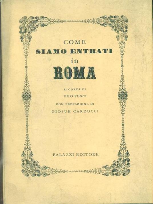 Come siano entrati in Roma - Ugo Pesci - copertina