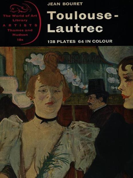 Toulouse-Lautrec - Jean Bouret - copertina