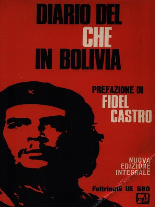 Diario del Che in Bolivia - Fidel Castro - 3