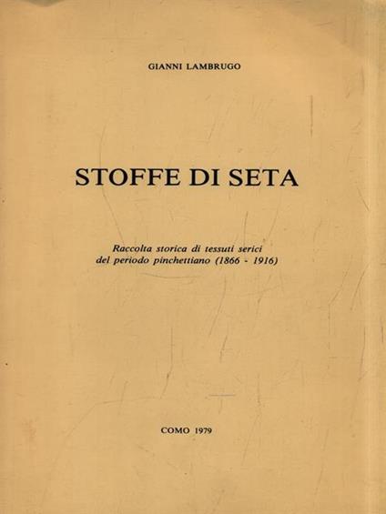 Stoffe di seta - Gianni Lambrugo - copertina