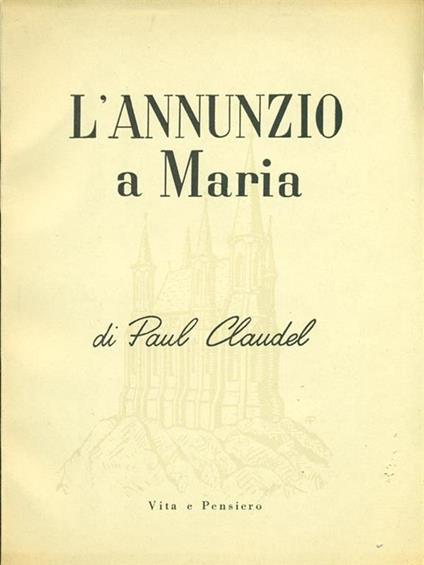 L' Annunzio a Maria - Paul Claudel - copertina