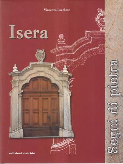 Isera. Segni di pietra - Vincenzo Lucchese - copertina