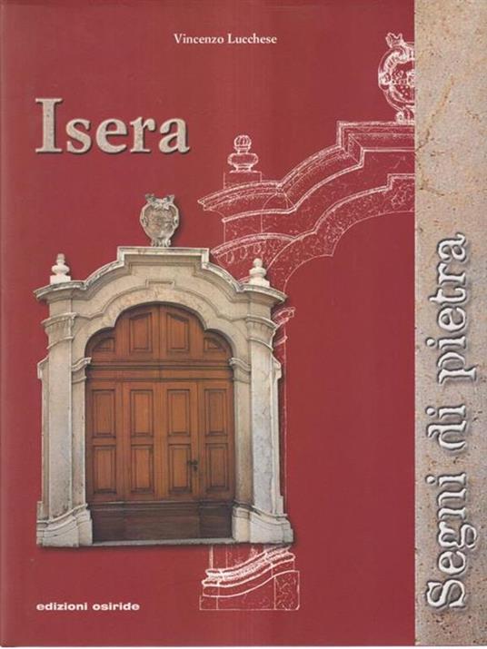 Isera. Segni di pietra - Vincenzo Lucchese - copertina