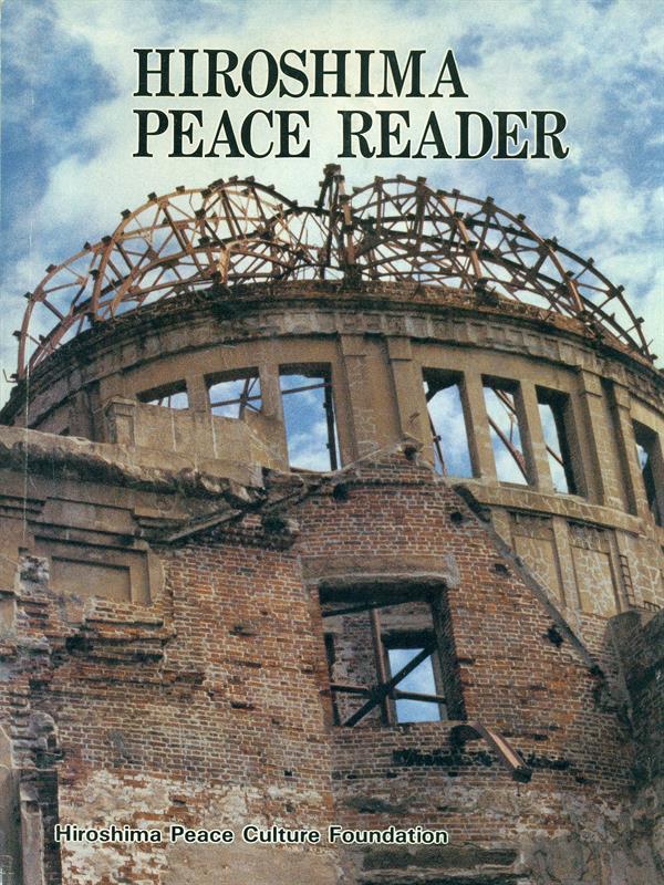 Hiroshima Peace Reader