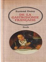 De la Gastronomie francaise