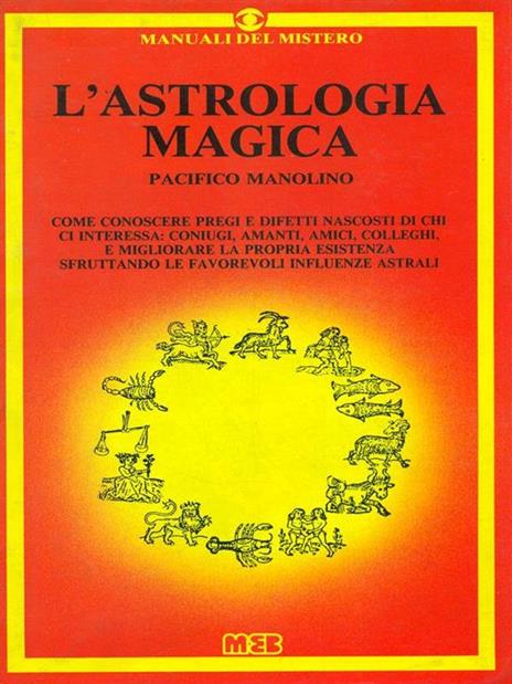 L' astrologia magica - Pacifico Manolino - copertina