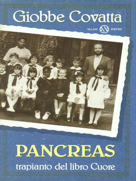 Pancreas. Trapianto dal libro Cuore - Giobbe Covatta - copertina