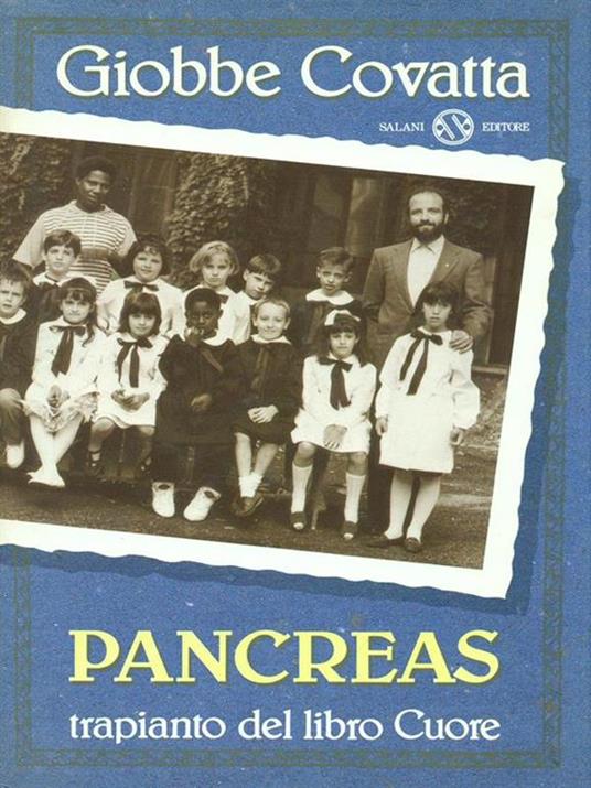 Pancreas. Trapianto dal libro Cuore