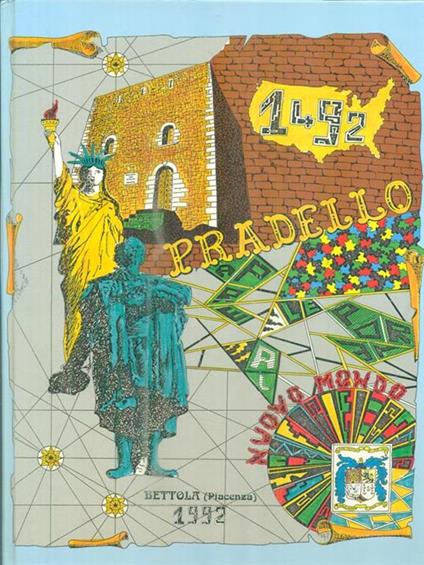 1492: Pradello apre le porte al nuovo mondo - G. Pancera - copertina
