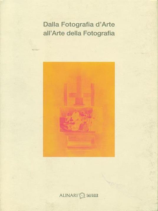 Dalla fotografia d'arte all'arte della fotografia. Ediz. italiana e inglese - F. Castelli - copertina