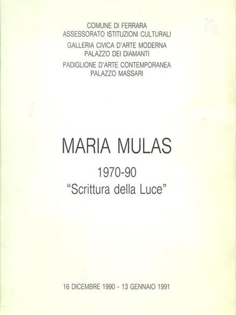 Maria Mulas 1970-90 Scrittura della luce - copertina
