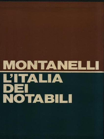 L' Italia dei notabili - Indro Montanelli - copertina