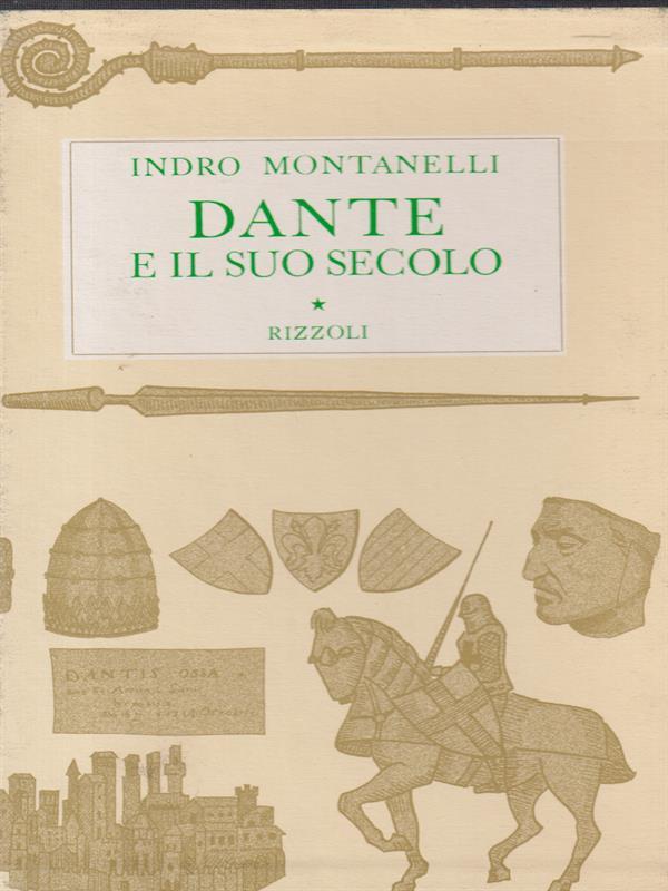 Dante e il suo secolo