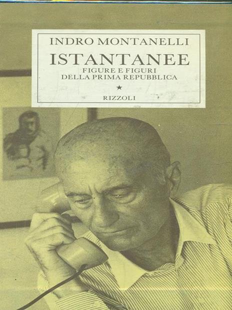 Istantanee - Indro Montanelli - copertina