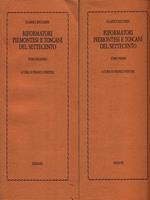 Riformatori piemontesi e toscani del Settecento. 2 Volumi