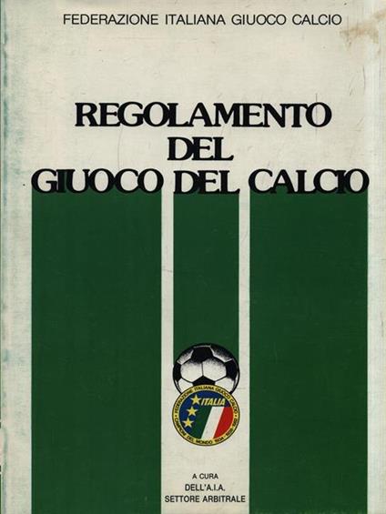 Il regolamento del giuoco del calcio - copertina