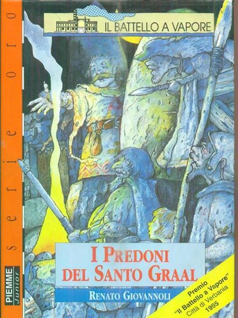 I predoni del Santo Graal - Renato Giovannoli - copertina