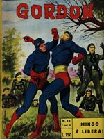 Gordon N. 12/2 Gennaio 1965 - Mingo è libera!