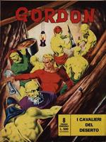 Gordon 8. I cavalieri del deserto