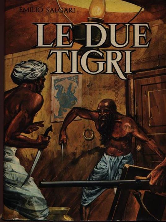 Le due tigri - Emilio Salgari - copertina