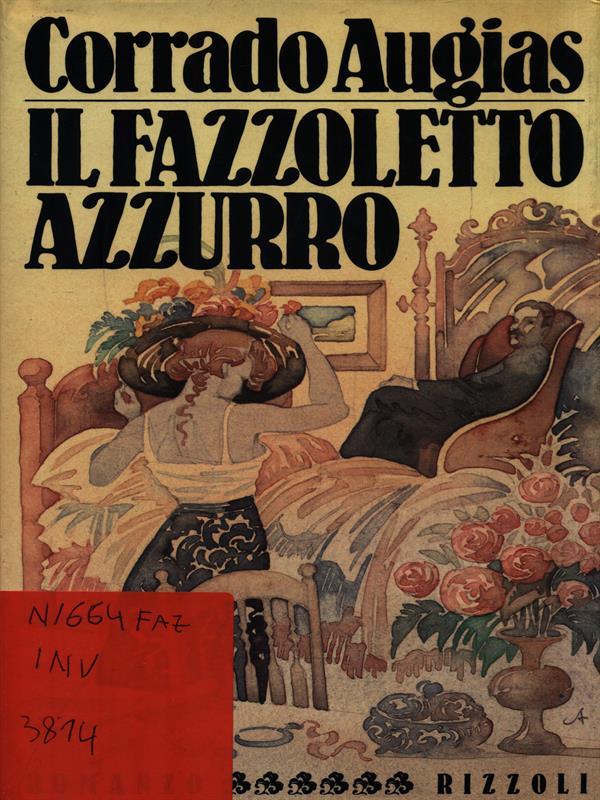 Il fazzoletto azzurro